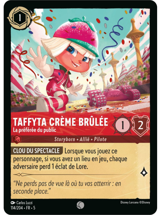 114/204 - Taffyta Crème Brûlée la préférée du public